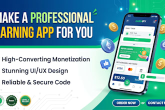 make a professional earning app for you