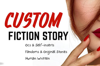 write your custom fiction story of fanfic