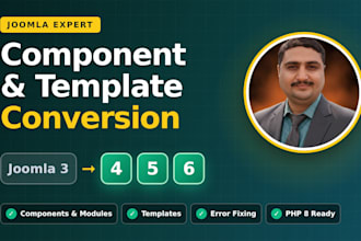 fix or convert your joomla 3 component or template to joomla 4, 5, 6