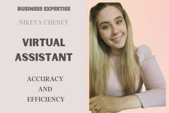 be your virtual assistant for business or personal
