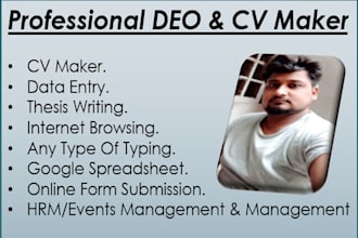 do data entry, CV writing, online form filling, fast for you
