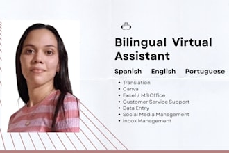 be your full time bilingual virtual assistant