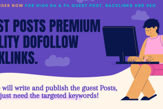 guest post dofollow backlinks premium quality