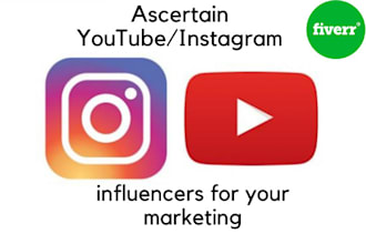 ascertain youtube influencers as your targeted niche