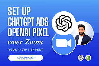 setup chatgpt ads, openai pixel and conversion API over zoom