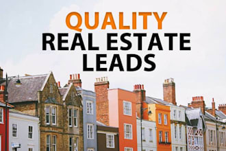 generate quality real estate leads and lead generation