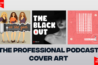 design a professional podcast cover art and logo in 24 hours