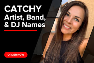 create unique and catchy artist, band, dj, and stage names