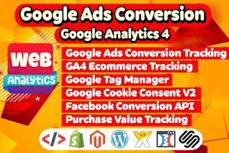 setup google ads conversion, analytics 4 tag manager ga4 consent v2 API tracking