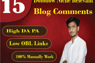 do 15 dofollow niche relevant blog comment backlinks with high da pa