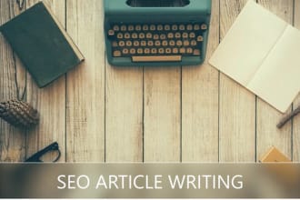 do SEO article writing, content writing and blog posts