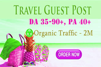 do travel guest post on high da pa travel blog