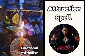 cast extremely powerful attraction spell