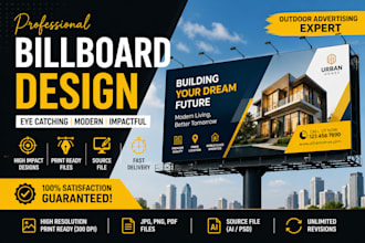 design eye catching professional billboard and hoarding design