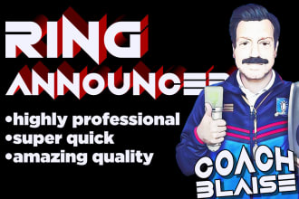record a ring announcer voice over