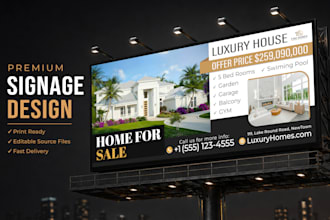 design billboard, yard sign, signage, signboard, or banner ads