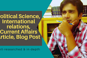 assist in, political science, and current affairs articles