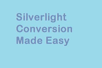 do silverlight conversion to latest tech