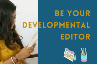 be your developmental editor
