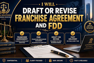 draft or revise franchise agreement and fdd