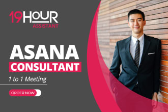 be your asana consultant, setup asana project management boards with automations