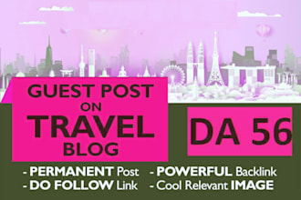 do travel guest posting for 56 do follow links