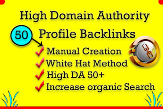 create with your brand name with high da, pa 50 profile backlinks