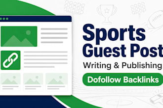 write and publish sports blog guest post with SEO backlink services