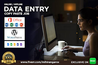 do data entry for wordpress, copy paste job, data analysis, excel or google doc