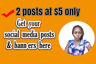 design social media posts, banners, ads for instagram, facebook