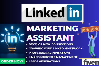 be your linkedin marketing assistant and manage full profile