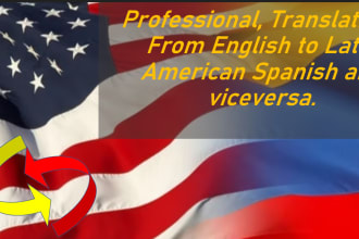 translate english to latin american spanish and viceversa