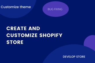 edit, customize or fix your shopify website shopify store