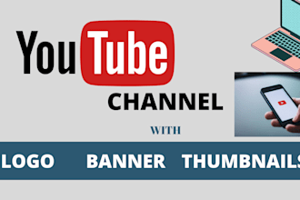 design a fabulous youtube channel, logo and banner