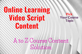develop online courses video script, elearning material
