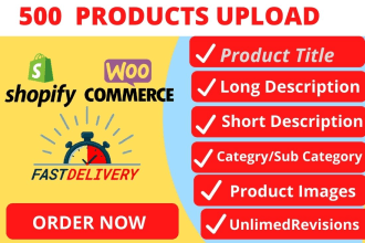 do manually 500 products upload on your shopify woocommerce wix store