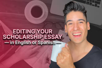 proofread and edit your scholarship or grant essay