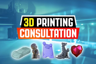 give 3d printing consultation and advice