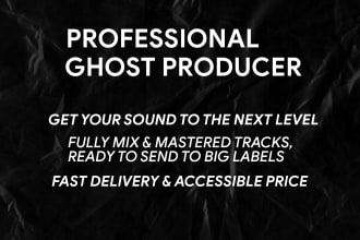 produce tech house, edm, latin house, ghost producer