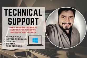 provide technical support for windows desktops and laptops