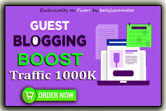 do 25 high authority da 45 to 100 guest blog post in 2021
