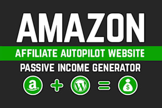 build amazon affiliate website autopilot store for passive income