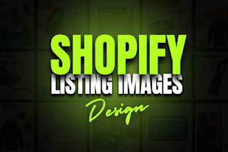 design high converting shopify product listing images for shopify pictures