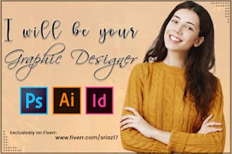 be your graphic designer and photoshop expert