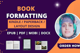 do paperback formatting, ebook formatting and layout design