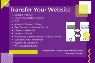 move or transfer your website to new hosting or domain