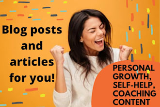 write articles about personal growth coaching and self help