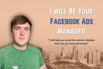 be your facebook ads manager and design high converting ads