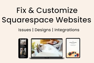 fix squarespace issues, customize squarespace website design