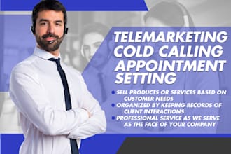 do cold calling, telemarketing and setting appointments